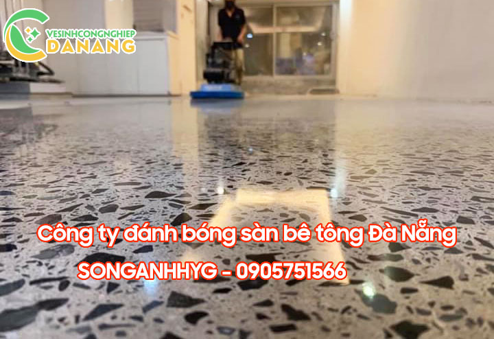 Công ty đánh bóng sàn bê tông tại Đà Nẵng